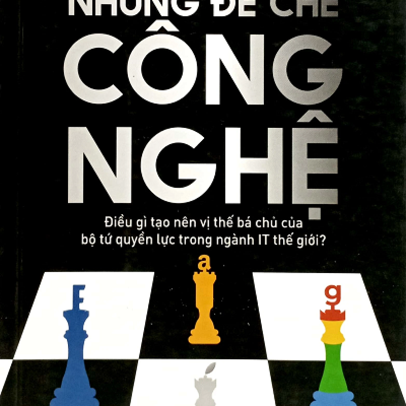 Những Đế Chế Công Nghệ