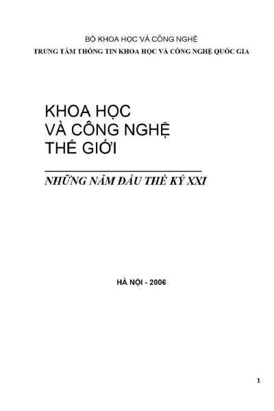 2006: Khoa học và công nghệ thế giới - những năm đầu thế kỷ XXI