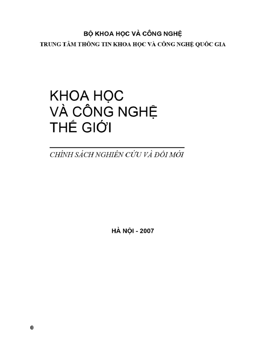 2007: Khoa học và công nghệ thế giới - Chính sách nghiên cứu và đổi mới