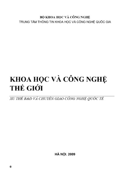 2009: Khoa học và công nghệ thế giới - Xu thế R&D và chuyển giao công nghệ quốc tế