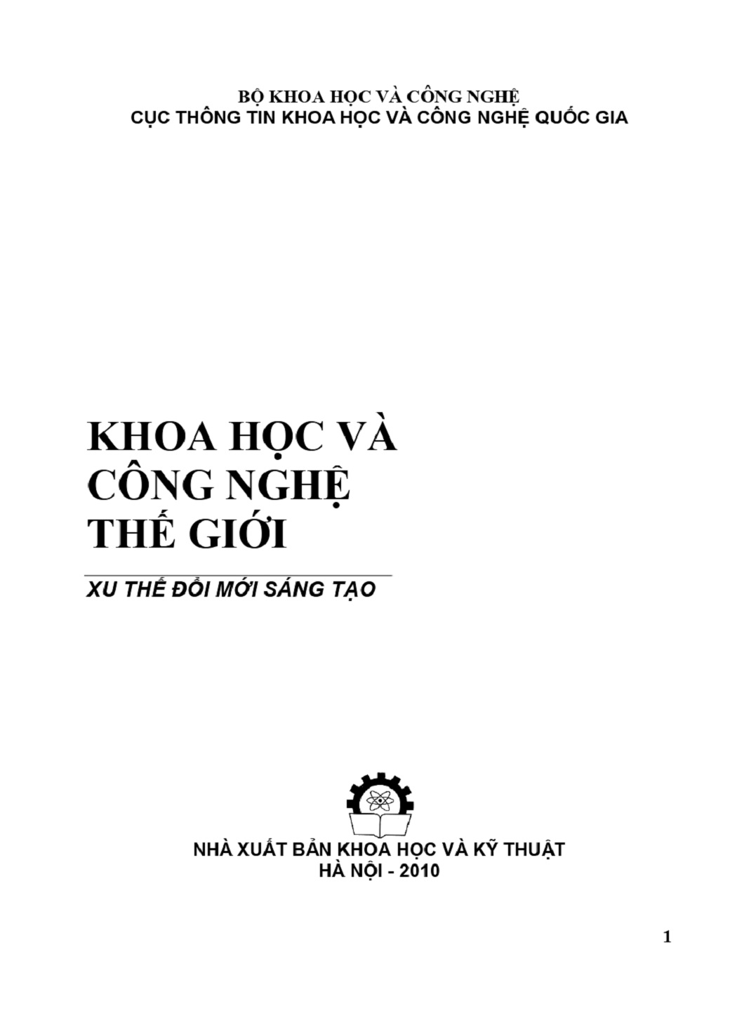 2010: Khoa học và công nghệ thế giới - Xu thế đổi mới sáng tạo