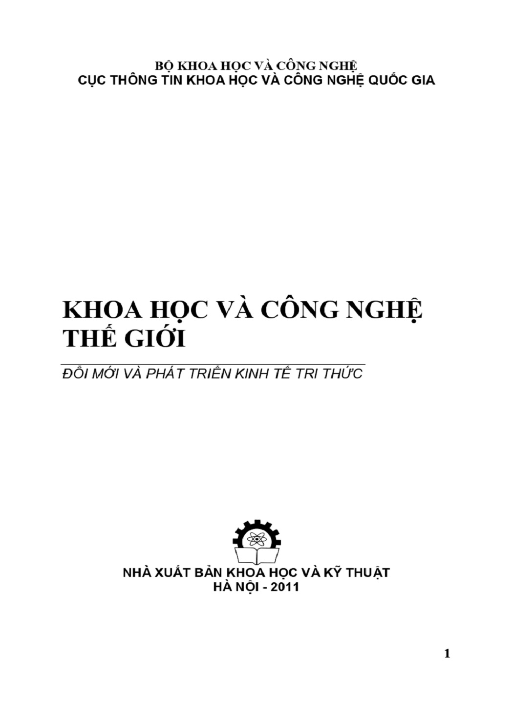 2011: Khoa học và công nghệ thế giới - Đổi mới và phát triển kinh tế tri thức