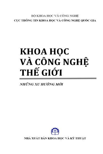 2018: Khoa học và công nghệ thế giới - Những xu hướng mới