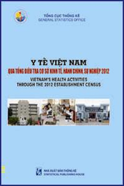 Y tế Việt Nam qua Tổng điều tra Cơ sở kinh tế, hành chính, sự nghiệp 2012