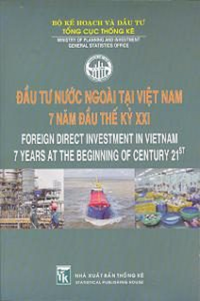 Đầu tư nước ngoài tại Việt Nam 7 năm đầu thế kỷ XXI