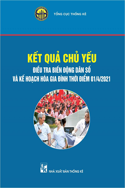 Kết quả chủ yếu Điều tra biến động dân số và kế hoạch hóa gia đình thời điểm 01/4/2021