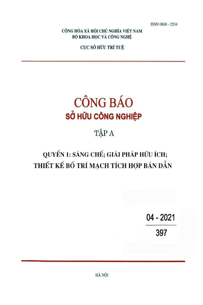 Số 397 - Tập A - Quyển 1: Sáng chế; Giải pháp hữu ích; Thiết kế bố trí mạch tích hợp bán dẫn