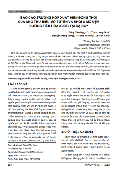 Báo cáo trường hợp xuất hiện đồng thời của ung thư biểu mô tuyến và khối u mô đệm đường tiêu hóa (GIST) tại dạ dày