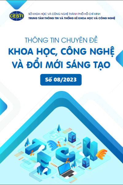 Thông tin chuyên đề Khoa học, công nghệ và Đổi mới sáng tạo số 8-2023