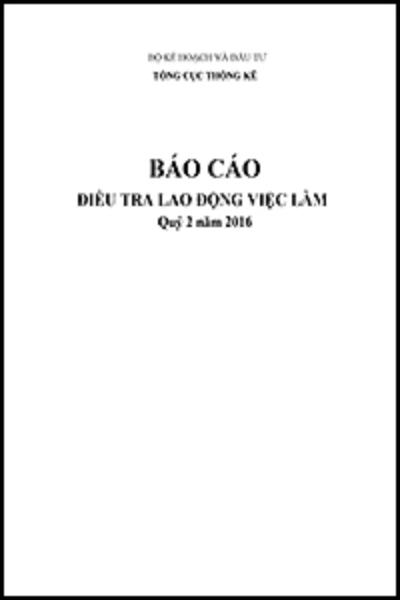 Báo cáo Điều tra Lao động việc làm quý 2 năm 2016