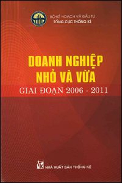 Doanh nghiệp nhỏ và vừa giai đoạn 2006 - 2011