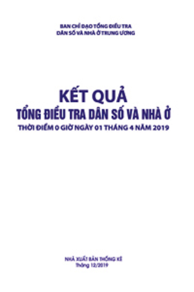 Kết quả Tổng điều tra Dân số và Nhà ở thời điểm 0 giờ ngày 01 tháng 4 năm 2019