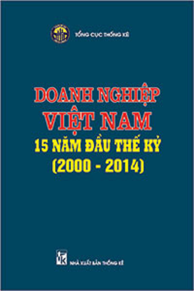 Doanh nghiệp Việt Nam 15 năm đầu thế kỷ (2000-2014)