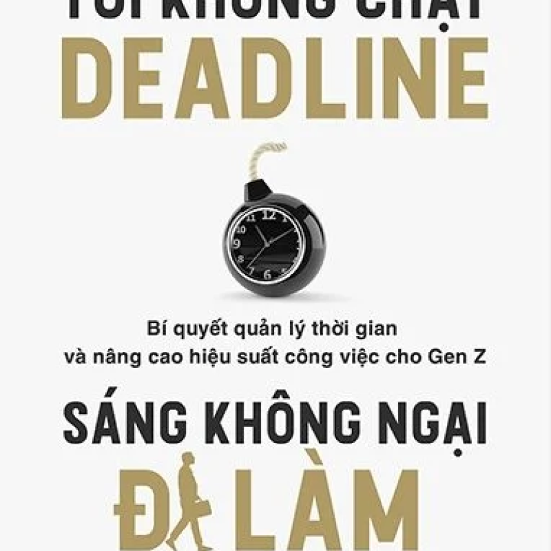 Tối Không Chạy Deadline, Sáng Không Ngại Đi Làm