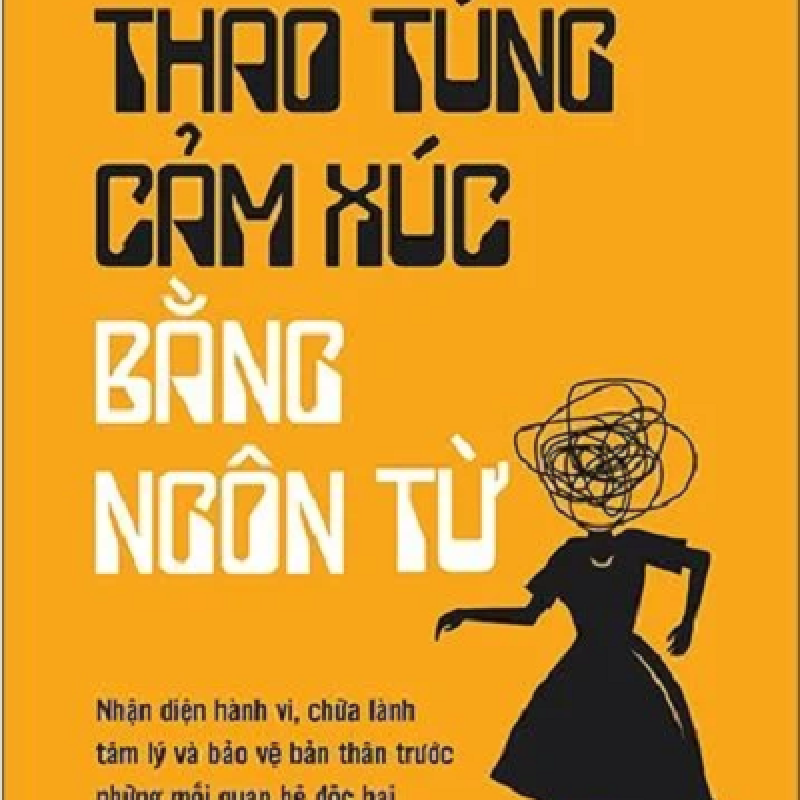 Thao Túng Cảm Xúc Bằng Ngôn Từ