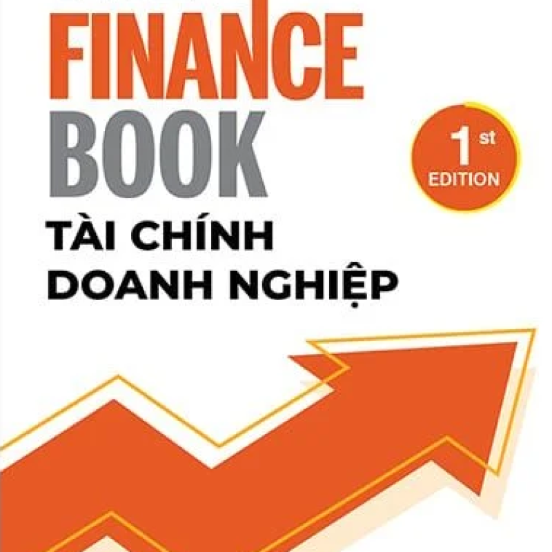 The Finance Book - Tài Chính Doanh Nghiệp