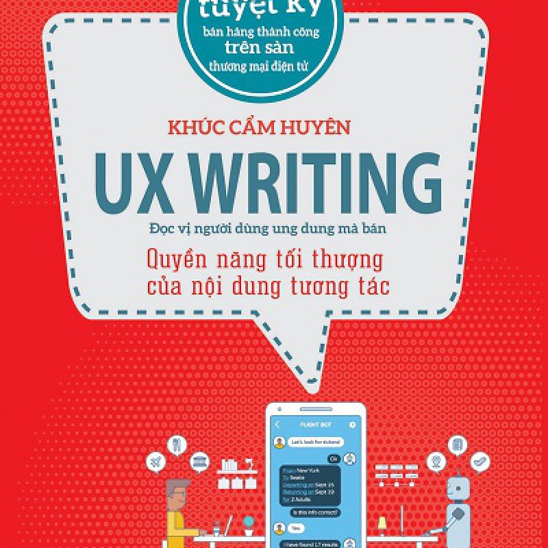 Ux Writing - Quyền Năng Tối Thượng Của Nội Dung Tương Tác