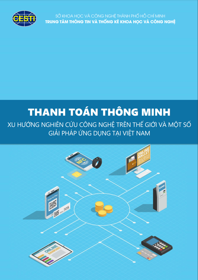 XU HƯỚNG CÔNG NGHỆ THANH TOÁN THÔNG MINH HỖ TRỢ PHÁT TRIỂN DỊCH VỤ VÀ DỊCH VỤ CÔNG